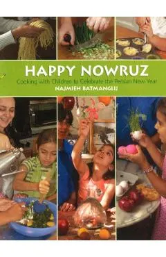 Happy Nowruz: Cooking with Children to Celebrate the Persian New Year