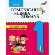 Comunicare in limba romana - culegere clasa I (MCDP) - Elena Apopei, Florentina Duța, Florentina Hahaianu, Valentina Stefan-Caradeanu