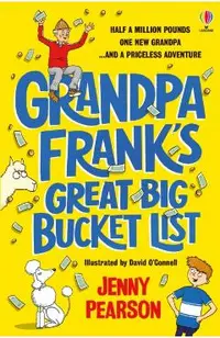 Grandpa Frank's Great Big Bucket List
