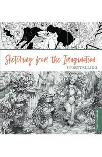 Sketching from the Imagination: Storytelling