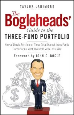 Bogleheads' Guide to the Three-Fund Portfolio