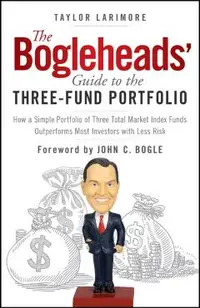 Bogleheads' Guide to the Three-Fund Portfolio