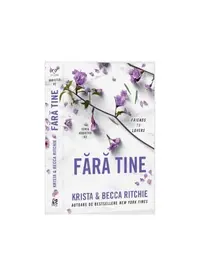 Fără tine (Vol. 2) - Paperback brosat - Krista Ritchie, Becca Ritchie