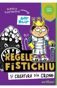 Regele Fistichiu si Creatura din Crong