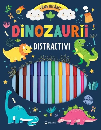 Dinozaurii distractivi – Să ne jucăm! - Paperback brosat