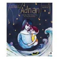 Adnan: The Boy Who Helped His Mummy Remember