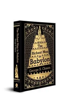 The Richest Man in Babylon: Deluxe Hardbound Edition