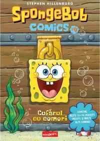 Cufărul cu comori. SpongeBob Comics (Vol. 4) - Hardcover - Stephen Hillenburg