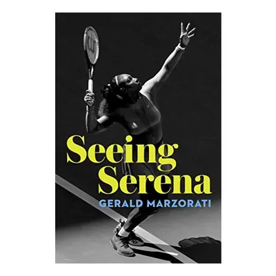 Seeing Serena