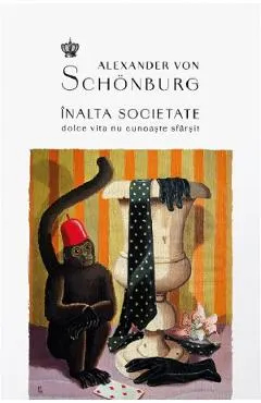 Inalta societate. Dolce vita nu cunoaste sfarsit