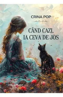 Cand cazi, ia ceva de jos