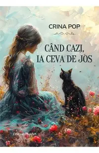 Cand cazi, ia ceva de jos