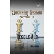 Jocurile Zeilor Capitolul 1. 5, Regele Alb