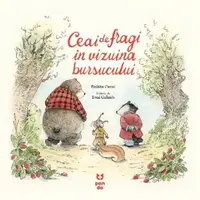 Ceai de fragi in vizuina bursucului