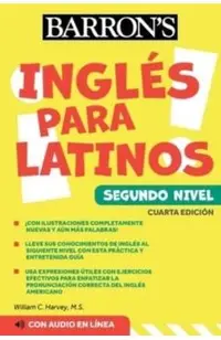 Ingles Para Latinos, Level 2 + Online Audio