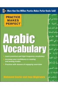 Practice Makes Perfect Arabic Vocabulary: With 145 Exercises