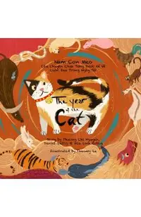 The Year of the Cat: The Untold Story of the Lunar New Year Race