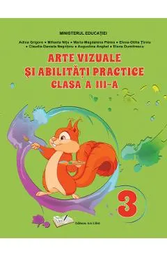 Arte vizuale si abilitati practice - Clasa 3 - Manual