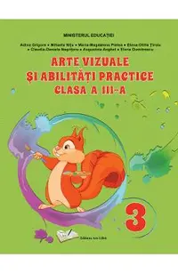Arte vizuale si abilitati practice - Clasa 3 - Manual