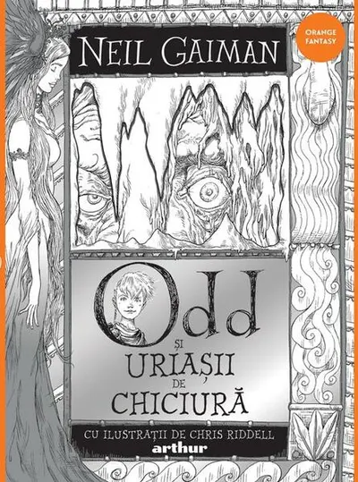 Odd și Uriașii de Chiciură - Hardcover - Neil Gaiman