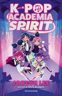 K-pop: Academia Spirit - Paperback brosat - Joheun Lee