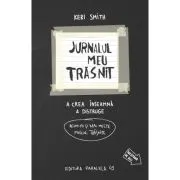 Jurnalul meu trasnit - in alb si negru. Acum cu si mai multe pagini trasnite
