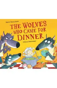 Wolves Who Came for Dinner