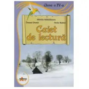 Caiet de lectura. Clasa a 4-a