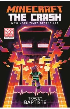 Minecraft: The Crash: An Official Minecraft Novel