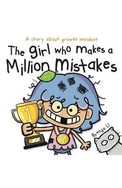 The Girl Who Makes A Million Mistakes