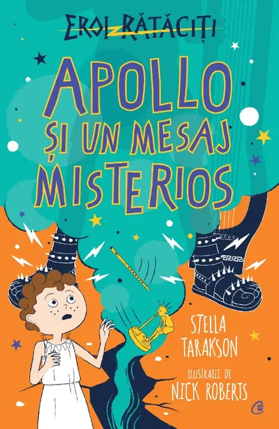 Eroi rătăciți. Apollo și un mesaj misterios