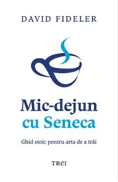 eBook Mic-dejun cu Seneca