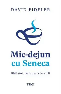 eBook Mic-dejun cu Seneca
