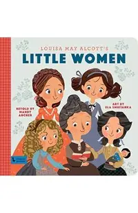 Little Women: A BabyLit Storybook