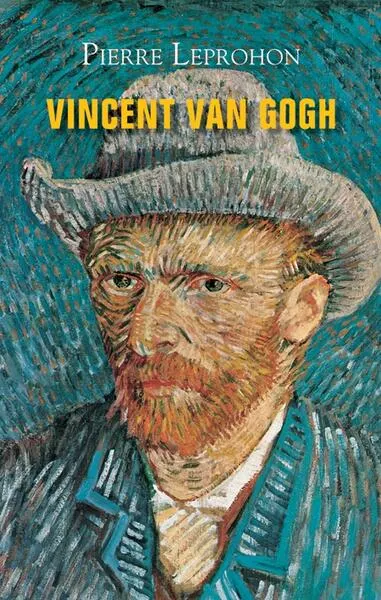 Vincent van Gogh - Paperback brosat - Pierre Leprohon