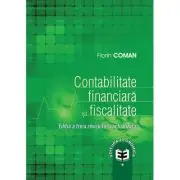 Contabilitate financiara si fiscalitate. Editia 3