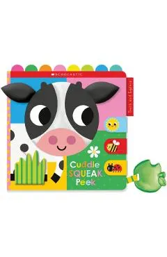 Cuddle Squeak Peek Cloth Book: Scholastic Early Learners (Touch and Explore)
