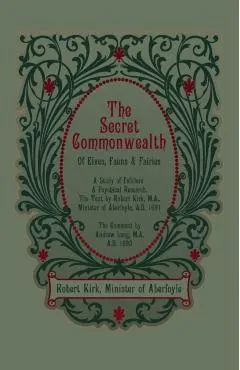 The Secret Commonwealth of Elves, Fauns and Fairies