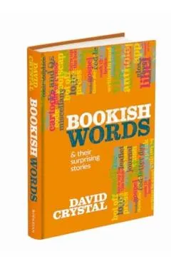 Bookish Words & Their Surprising Stories