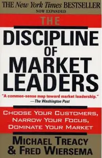 The Discipline of Market Leaders