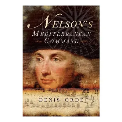 Nelson's Mediterranean Command