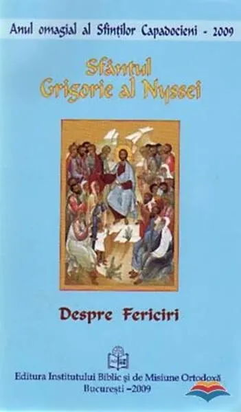 Despre fericiri - Paperback brosat - Sfântul Grigorie al Nyssei