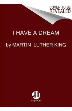 I Have a Dream
