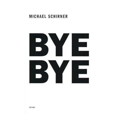 Bye Bye