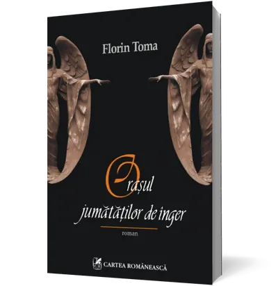 Oraşul jumătăţilor de înger