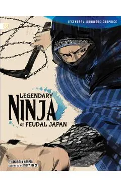 Legendary Ninja of Feudal Japan