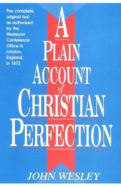 A Plain Account of Christian Perfection