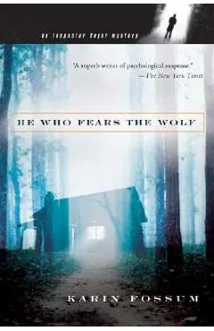 He Who Fears the Wolf