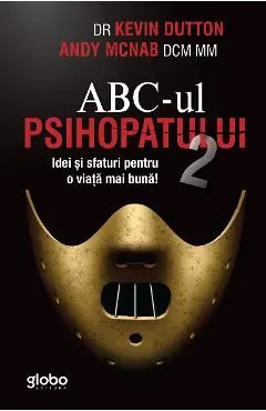 ABC-ul psihopatului de succes Vol.2
