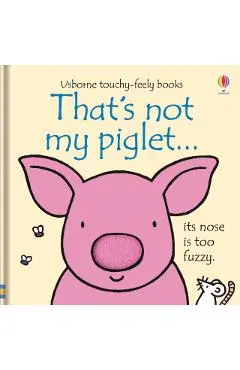 That's Not My Piglet